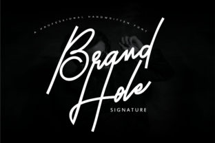 Brand Hole: A Handwritten Font for Clear Campaigns