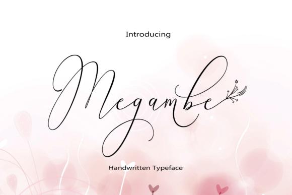 Megambe: An Elegant Handwriting Font for Branding